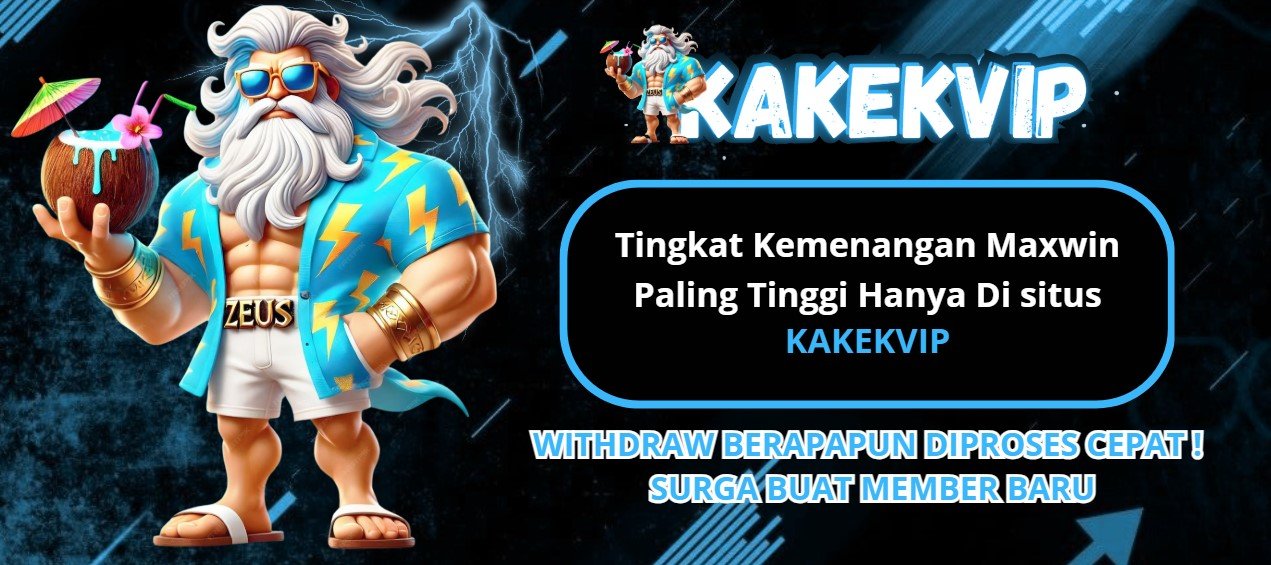 SELAMAT DATANG DI KAKEKVIP